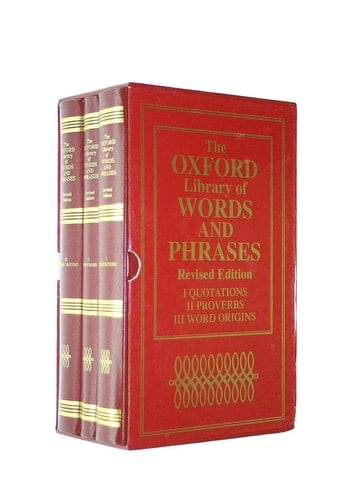 The Oxford Library of Words and Phrases: The Concise Oxford Dictionary of Proverbs (2nd Edition); The Concise Dictionary of Quotations (Revised 3rd ... The Concise Oxford Dictionary of Word Origins