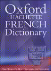 The Oxford-Hachette French Dictionary: Book & Text-to-Speech CD