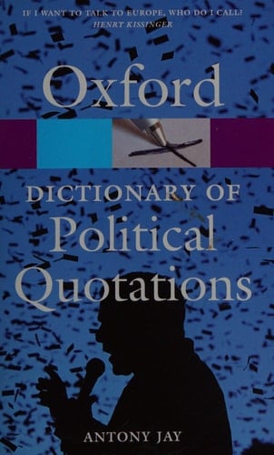 Oxford Dictionary of Political Quotations (Oxford Quick Reference)