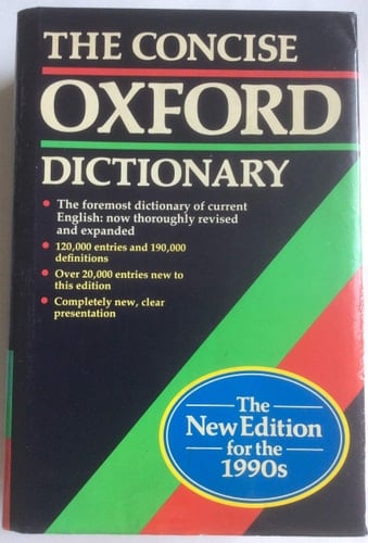 The Concise Oxford Dictionary of Current English