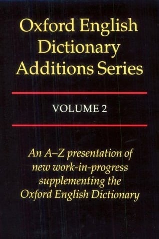 Oxford English Dictionary Additions Series, Vol. 1