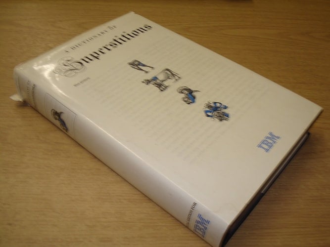 A Dictionary of Superstitions