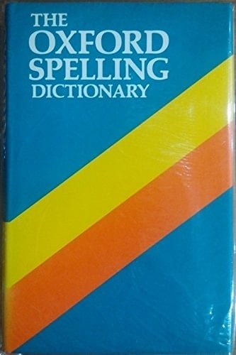The Oxford spelling dictionary