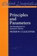 Principles and Parameters: An Introduction to Syntactic Theory (Oxford Textbooks in Linguistics)