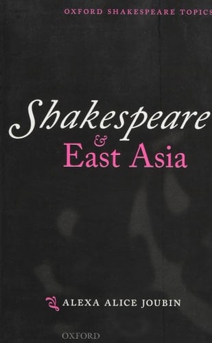 Shakespeare and East Asia