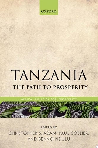 Tanzania: The Path to Prosperity (Africa: Policies for Prosperity)