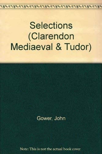 Selections (Clarendon Mediaeval & Tudor)