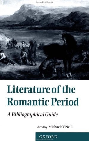 Literature of the Romantic Period: A Bibliographical Guide