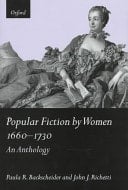 Popular Fiction by Women 1660-1730: An Anthology