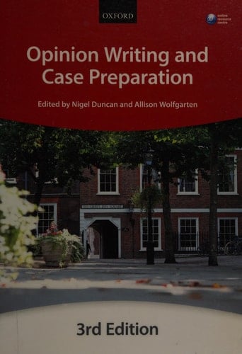 Opinion Writing and Case Preparation (Blackstone Bar Manual)