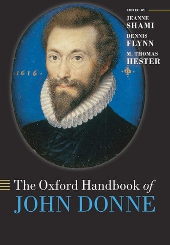 The Oxford Handbook of John Donne (Oxford Handbooks)