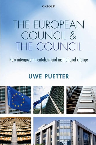 European Council and the Council: New intergovernmentalism and institutional change