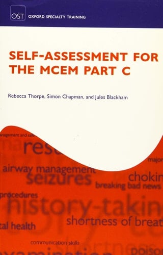 Self-Assessment for the MCEM: Part C