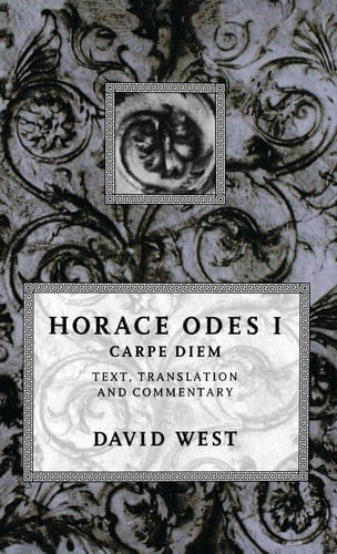 Horace Odes I: Carpe Diem