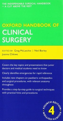 Oxford Handbook of Clinical Surgery 4th edition and Oxford Assess and Progress: Clinical Surgery Pack (Oxford Medical Handbooks)