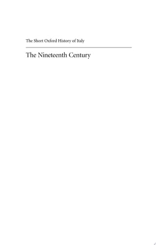 Italy in the Nineteenth Century 1796-1900 (Short Oxford History of Italy)