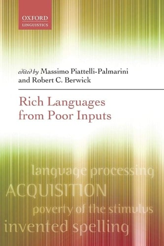 Rich Languages from Poor Inputs P