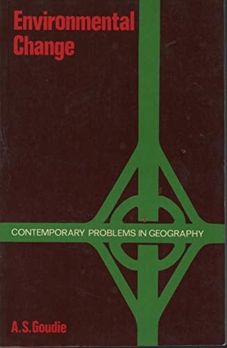 Environmental Change (Contemp Prob Geog Ser) 07