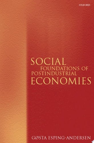 Social Foundations of Postindustrial Economies