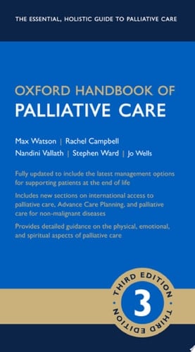 Oxford Handbook of Palliative Care (Oxford Medical Handbooks)
