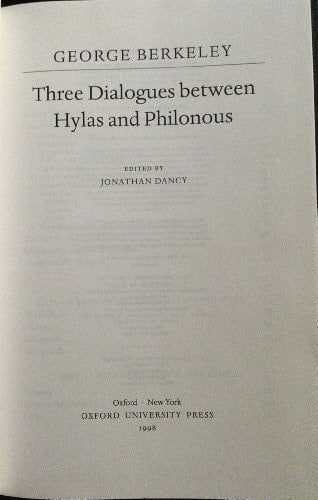 Three Dialogues Between Hylas and Philonous (Oxford Philosophical Texts)