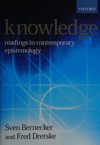Knowledge: Readings in Contemporary Epistemology