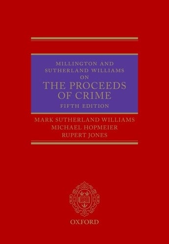 Millington and Sutherland Williams on The Proceeds of Crime 5e