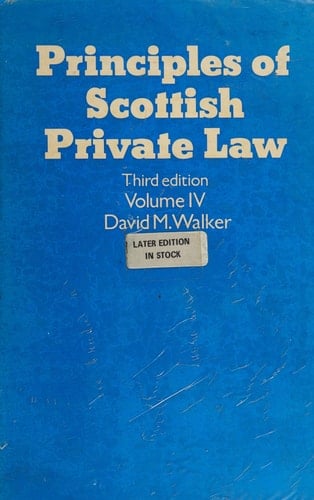 Principles of Scottish Private Law: Volume IV