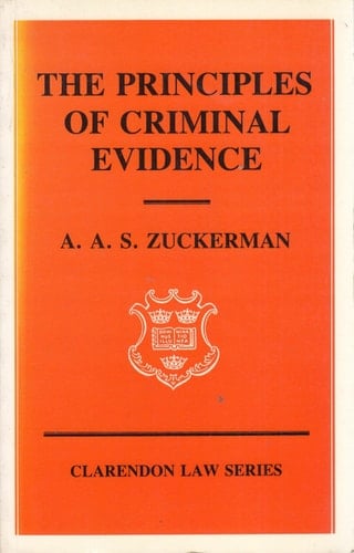 The Principles of Criminal Evidence (Clarendon Law Series)