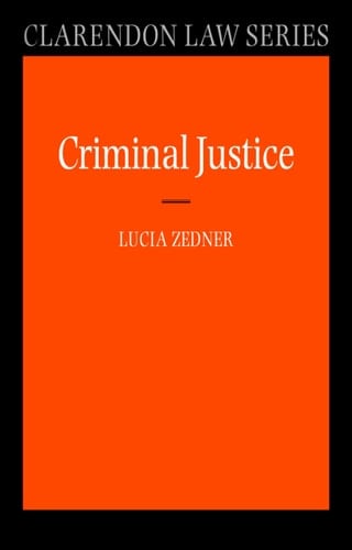 Criminal Justice (Clarendon Law Series)