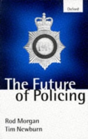 The Future of Policing
