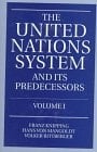 The United Nations System and Its Predecessors