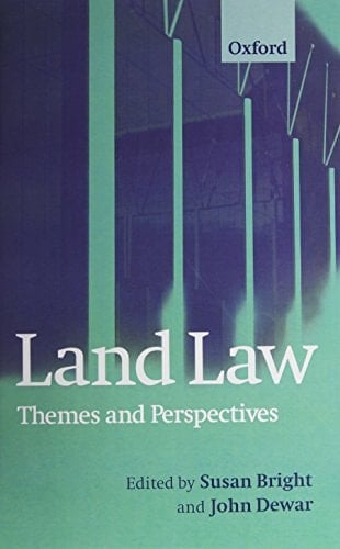 Land Law: Themes and Perspectives