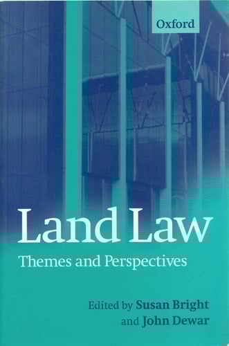 Land Law: Themes and Perspectives