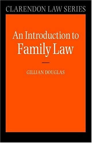 An Introduction to Family Law (Clarendon Law Series)