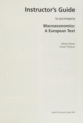 Macroeconomics: a European Text: Instructor's Guide