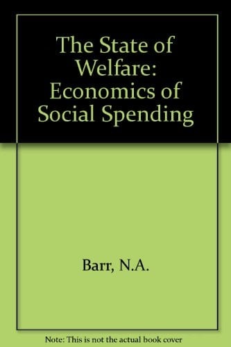 The State of Welfare: The Economics of Social Spending