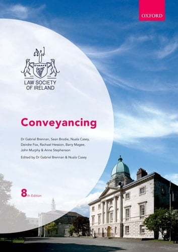 Conveyancing (Law Society of Ireland Manuals)