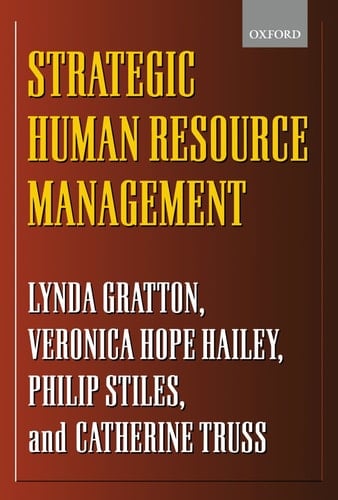 Strategic Human Resource Management: Corporate Rhetoric and Human Reality