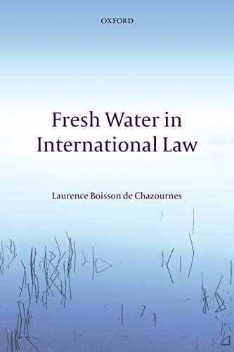 Fresh Water in International Law