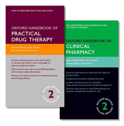 Oxford Handbook of Practical Drug Therapy 2e and Oxford Handbook of Clinical Pharmacy 2e (Oxford Handbooks)
