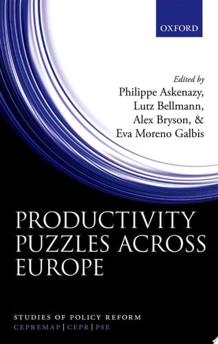 Productivity Puzzles Across Europe (Studies of Policy Reform)