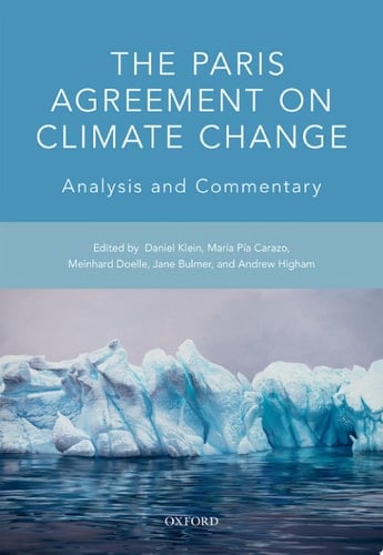 The Paris Agreement on Climate Change: Analysis and Commentary