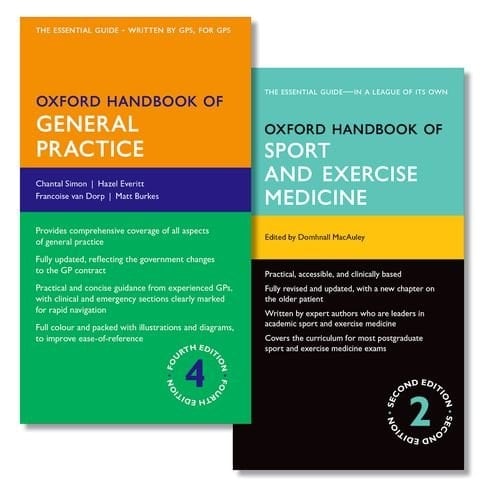 Oxford Handbook of General Practice and Oxford Handbook of Sport and Exercise Medicine (Oxford Medical Handbooks)