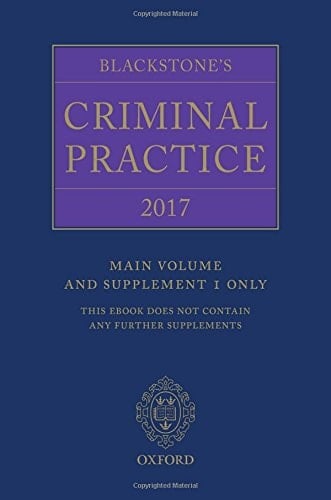 Blackstone's Criminal Practice 2017
