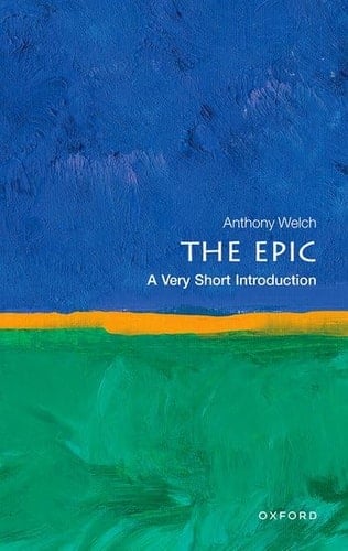 The Epic: A Very Short Introduction (Very Short Introductions)