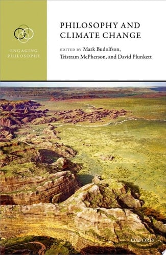 Philosophy and Climate Change (Engaging Philosophy)