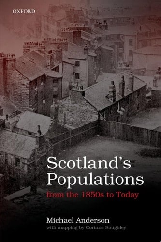 Scottish Populations from the 1850s to Today