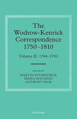 The Wodrow-Kenrick Correspondence 1750-1810: Volume 2: 1784-1790