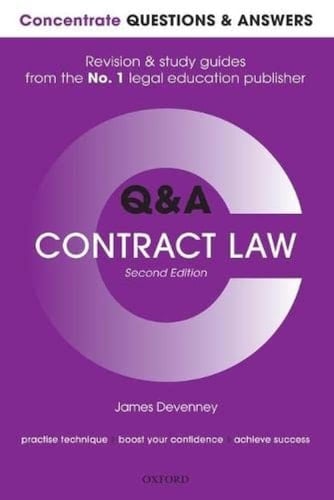 Concentrate Q&A Contract Law 2e: Law Revision and Study Guide (Concentrate Questions & Answers)